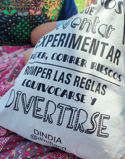Bolsa con mensaje 60x80 cm: Para abrir nuevos caminos hay que inventar, experimentar...