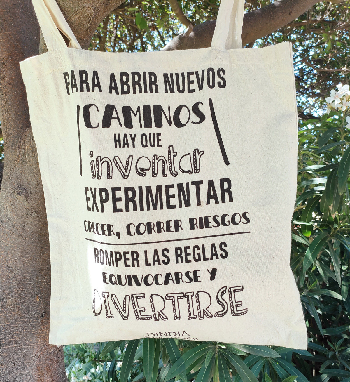 Bolsa con mensaje 45x45 cm: Para abrir nuevos caminos hay que inventar, experimentar..., detalle 2